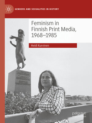 cover image of Feminism in Finnish Print Media, 1968-1985